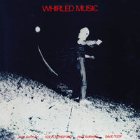Max Eastley/Steve Beresford/Paul Burwell/David Toop 'Whirled Music' LP